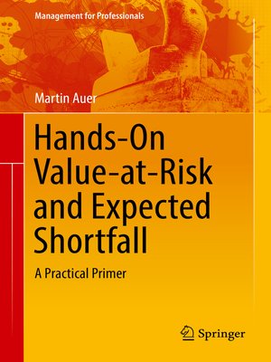 cover image of Hands-On Value-at-Risk and Expected Shortfall